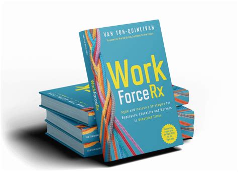 workforcecx|WorkforceRx – a playbook for connecting work and workers with .